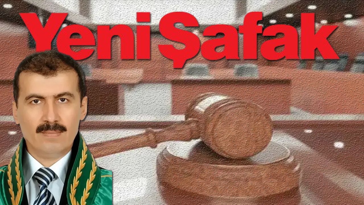 Yeni Şafak'tan Yargıtay daire başkanına FETÖ suçlaması! Abdullah Yaman'dan zehir zemberek sözlerle yanıt