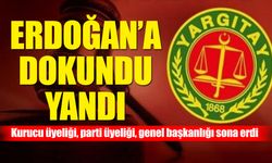 Yargıtay o partinin genel başkanının siyasi hayatını bitirdi!