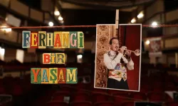 Büyük usta Ferhan Şensoy’a saygı duruşu: “Ferhangi Bir Yaşam”