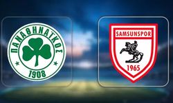 Panathinaikos-Samsunspor maçı ne zaman hangi kanalda?