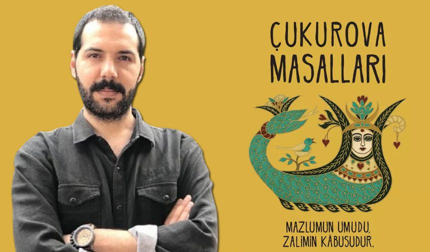 Olcay Bağır’dan yeni kitap: Çukurova Masalları